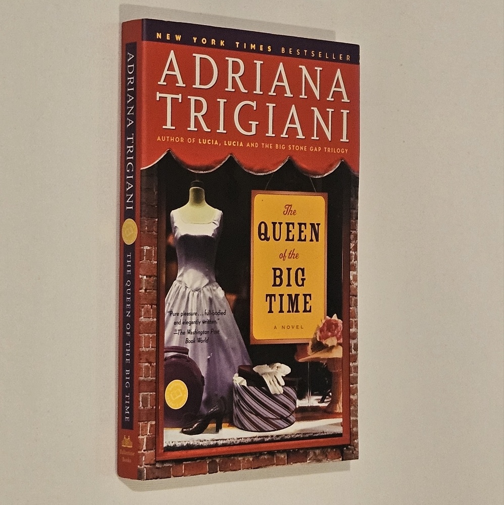 Adriana Trigiani‎ The Queen Of The Bigtime New York Times Bestselling Novel